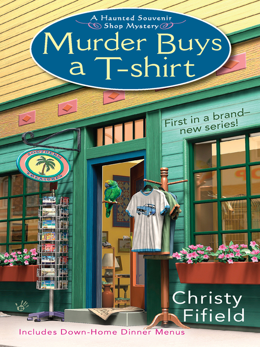 Title details for Murder Buys a T-Shirt by Christy Fifield - Available